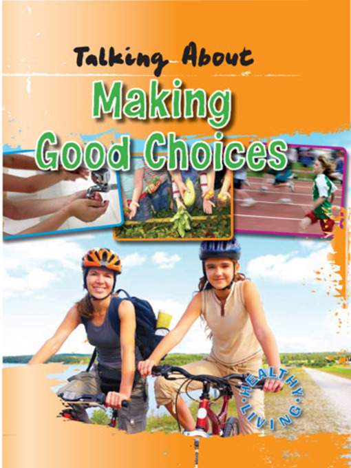 Title details for Talking About Making Good Choices by W. M. Anderson - Available